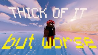 KSI  Thick Of It but worse  In Minecraft [upl. by Aihsei]