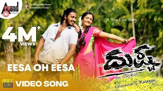 Dushtaa  Eesa Oh Eesa  HD Video Song  Pankaj  Surabhi  SNarayan  Cheluvambika Pictures [upl. by Bail83]