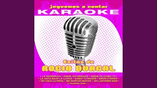 Cómo Han Pasado los Años Karaoke Version Originally Performed By Rocío Durcal [upl. by Alanah]