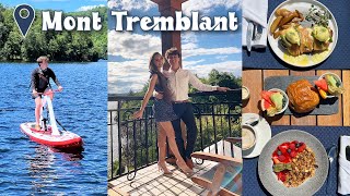 PREWEDDING VLOG🥂Summer At Hotel Quintessence 🌊🌲🇨🇦 MontTremblant Quebec [upl. by Schwab]