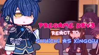 Pregame Drv3 react to Shuichi as Xingqiu [upl. by Joktan386]