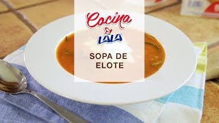 ¿CÓMO HAGO UNA SOPA DE ELOTE [upl. by Gans]