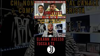 ROCCHI DIMETTITI  Ingiustizia Juventus  Tifosi infuriati [upl. by Naillij]