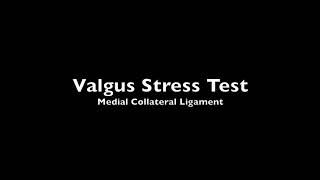 Positive Valgus Stress Test [upl. by Ayotak]