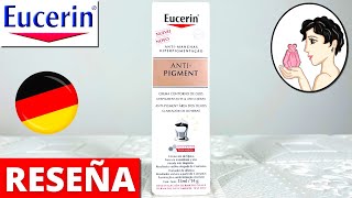 ❤️EUCERIN Anti  Pigment Crema CONTORNO DE OJOS Despigmentante amp Anti  Ojeras 15ml Review✅Oscuras [upl. by Aliehc]