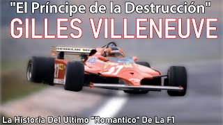 Siempre Al Limite  La Historia Del quotPríncipe De La Destrucciónquot Gilles Villeneuve [upl. by Schafer]