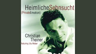 Heimliche Sehnsucht Private Emotion feat Uta Weber [upl. by Sidwel]