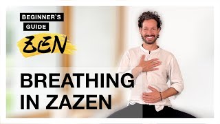 How to Breathe in Zen Meditation  Beginners Guide to Zazen [upl. by Zetnwahs]