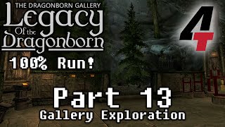 Legacy of the Dragonborn Dragonborn Gallery  Part 13 Gallery Exploration [upl. by Twila]