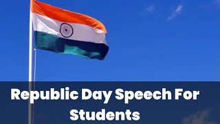 75th Republic Day speech for students in English 2024simple and powerful speech [upl. by Laufer372]