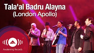 Talaal Badru Alayna  طلع البدر علينا  Awakening Live at The London Apollo [upl. by Battiste]