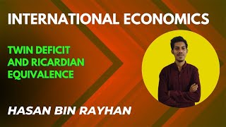 Twin Deficit and Ricardian Equivalence [upl. by Kazimir]