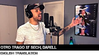 Sech  Otro Trago ft Darell LetraLyrics [upl. by Tawnya]