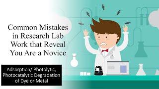 Adsorption Part 5a  Common Mistakes to Avoid When Doing Research Lab Work  Young Researchers [upl. by Glaudia]