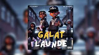 Galat Launde  Lil Money X MC Demon  Official Audio Drill machine EP [upl. by Eugor]