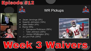 RampB Fantasy  Week 3 Injuries amp Waivers  Episode 12 [upl. by Benito]