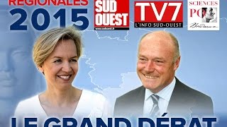 REGIONALES 2015  Le grand débat avec Alain Rousset et Virginie Calmels [upl. by Beacham358]