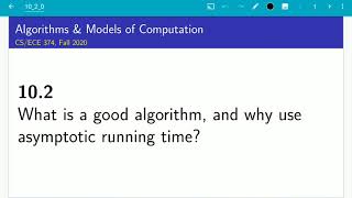 UIUC CS 374 FA 20 102 What is a good algorithm [upl. by Hamilah]