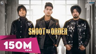 Shoot Da Order  Jass Manak Full Song Jagpal Sandhu  Jayy Randhawa  Punjabi Songs  Geet MP3 [upl. by Elocon]