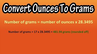 How To Convert Change Ounces oz To Grams g Explained  Formula For Ounces To Grams [upl. by Smaoht]