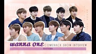 VIETSUB WANNA ONE  Comeback Countdown Interview [upl. by Deenya]