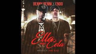 Benny Benni Ft Endo  Ella Me Cela Prod By Yamil Blaze [upl. by Ynetruoc]