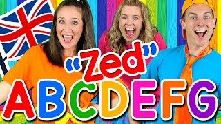 Alphabet Song  ABC Song UK ZED Version Learn the Alphabet British English ABC Songs [upl. by Ruddy]