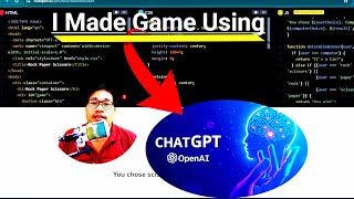 I Made Game Using ChatGPT in Just 1 Minute  ChatGPT का उपयोग करके केवल 1 मिनट में Game बनाया [upl. by Brackely]