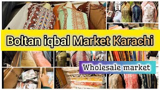 Boltan market  Wholesale Market  New Arrivals  2024  Karachi Pakistan [upl. by Jane]