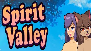 Spirit Valley 110 [upl. by Yrallih]