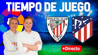 DIRECTO DEL ATHLETIC DE BILBAO 20 ATLÉTICO DE MADRID [upl. by Ellehctim]