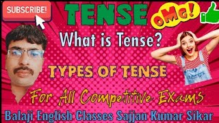 Tense  Definition Types of Tense English Grammar 2024balajienglishclassessajjan1449 [upl. by Mathilda]