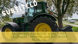 kalender landbouw werkt niet  calendar farming doesnt work vlog 136 [upl. by Noillid964]