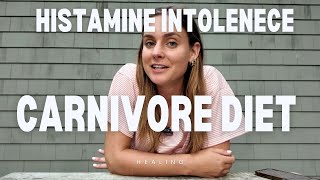 Histamine Intolerence Carnivore Diet [upl. by Culosio]