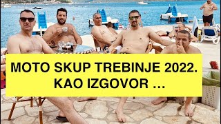 Moto Skup Trebinje 2022  kao izgovor [upl. by Anwahsiek477]