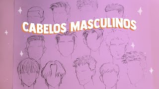 DESENHANDO CABELOS MASCULINOS DE DIFERENTES TIPOS [upl. by Gladys]