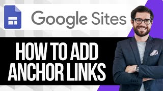 How to Add Anchor Links in Google Sites [upl. by Demetre]