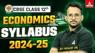 CBSE Class 12 Economics Syllabus 202425 📚 [upl. by Weil]