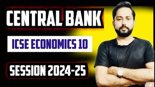 Central Bank  ICSE Economics Class 10  Central Bank Class 10 ICSE  Functions of Central Bank [upl. by Burr]