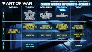 This Weeks Art of War Schedule [upl. by Maller]