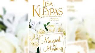 Married by Morning by Lisa Kleypas The Hathaways 4 🎧📖 Royalty Romance Audiobook [upl. by Borchers461]