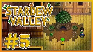 Stardew Valley  5  No Rest for Farmers [upl. by Euqinomahs]