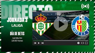 🚨 DIRECTO  Real Betis  Getafe CF ⚽💚  VÍVELO CON NOSOTROS [upl. by Oznerol]