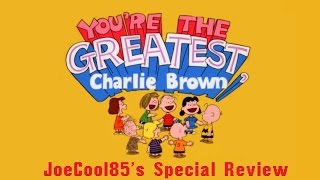 Youre the Greatest Charlie Brown 1979 Joseph A Soboras Special Review [upl. by Jollenta]