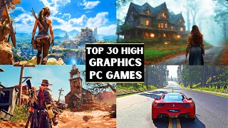 Top 30 Best High Graphics PC Games in 2024  High End PC Gameplay With RTX 4070 4K60FPS [upl. by Lokin]