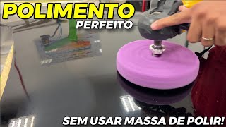 Polimento SEM MASSA de polir🤔 Sim é possível e utilizando APENAS 1 PRODUTO😱 [upl. by Lleroj]