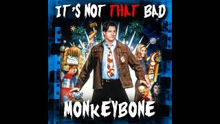 Ep 45  Monkeybone [upl. by Suirauqed437]