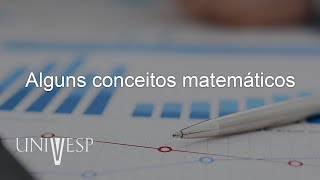 Estatística e probabilidade  Alguns conceitos matemáticos [upl. by August178]