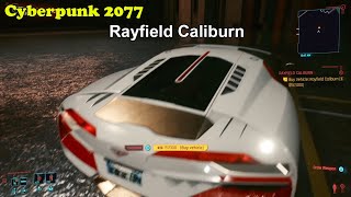 Cyberpunk 2077  Rayfield Caliburn Walkthrough Gameplay [upl. by Caraviello]