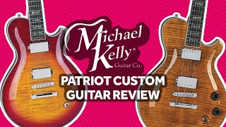 Michael Kelly Patriot Custom Guitar Review wwwGearGuruzcom [upl. by Ferino]